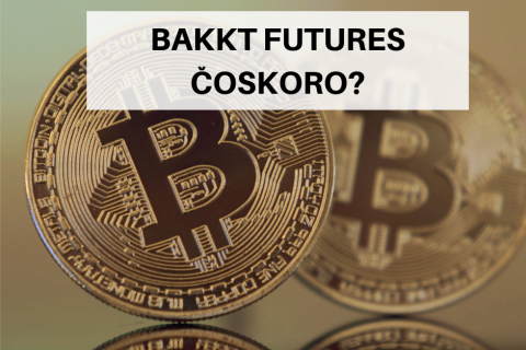 BAKKT FUTURES ČOSKORO_